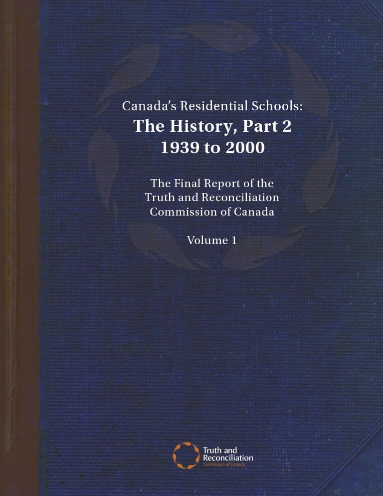 Cover for document "Canada's Residential Schools: the History, Part 2"